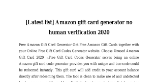 These fake generated credit cards are generally sometimes accepted by amazon, flipkart, zabong, aliexpress and some of online shopping websites. Latest List Amazon Gift Card Generator No Human Verification 2020 Pdf Docdroid