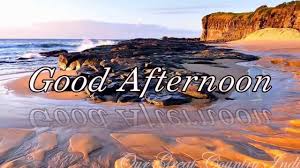 Good Afternoon Video Greeting Download Good Afternoon Video Good Aft Good Afternoon Morning Encouragement Good Afternoon Quotes
