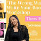 'The Wrong Way To Write Your Book' Workshop with - Sevenoaks Bookshop, 147 High St Event Image
