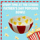 Story Time at the Studio: Father’s Day Popcorn Bowls!