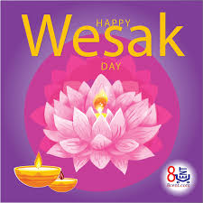 Wesak is the festival on which buddha�s birth, enlightenment and death is honored by buddhist over world. 8cent 8cent Com Post Your Advertisement For Free Today Happy Wesak Day