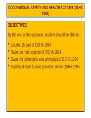 Occupational safety and health act occupational safety and health act. Osah Act 1994 Pptx Occupational Safety And Health Act 1994 Osha 1994 Objectives By The End Of The Sessions Student Should Be Able To List The 15 Part Course Hero