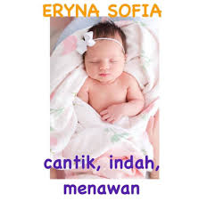 Check spelling or type a new query. Gabungan Nama Anak Perempuan Huruf E Nama Bayi Islam Indah Facebook