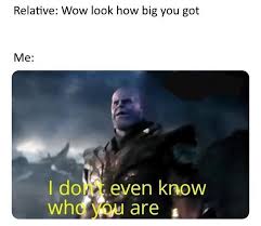19 Fresh N Dank Thanos Memes For Your Nerdy Perusal Funny Relatable Memes Funny Memes Funny Marvel Memes