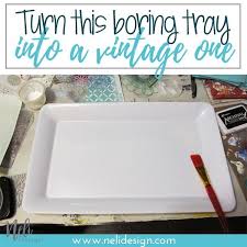 How To Make An Affordable Vintage Looking Tray Diy Serving Tray Diy Dollar Store Crafts Diy Crafts Vintage