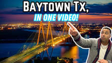 Baytown TX EVERYTHING you want to KNOW in one video 😱 - YouTube