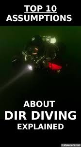 Top 10 Assumptions About Dir Diving Explained Dive O Clock Technical Diving Diving Scuba Diving