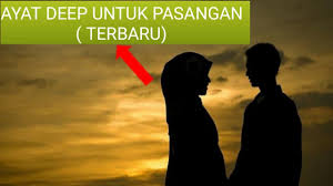 6 jenis ayat deep untuk kawan♬ yusoff official download mp3. Ayat Deep Untuk Pasangan Terbaru Youtube