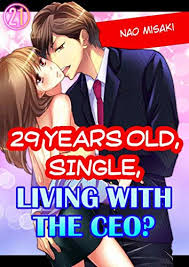 The latest tweets from nao.h (@nao_tl2). 29 Years Old Single Living With The Ceo Vol 21 Tl Manga Ebook Misaki Nao Amazon In Kindle Store
