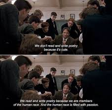 On The Purpose Of Poetry Dead Poets Society Quotes Dead Poets Society Society Quotes