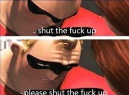See, rate and share the best stick memes, gifs and funny pics. Please Shut The Fuck Up Blank Template Imgflip