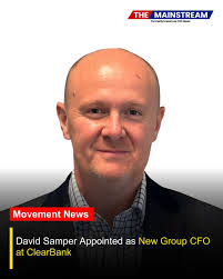 David S. Appointed as New Group CFO at ClearBank Wishing Mr. David Samper  greater responsibilities and exciting challenges in this impressive new  chapter! ClearBank has announced the appointment of David Samper as