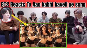 Bts Reaction To Bollywood Songs Aao Kabhi Haveli Pe Bts Reaction To Indian Songs Bts Army India Youtube