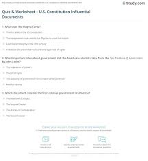 This section contains information, facts, and worksheets on key acts, constitutions & bills throughout the history. Quiz Worksheet U S Constitution Influential Documents Study Com