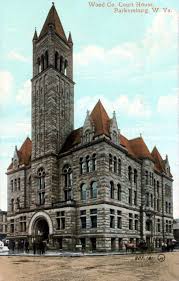 Wood County Courthouse Parkersburg Wv West Virginia Parkersburg Wheeling West Virginia