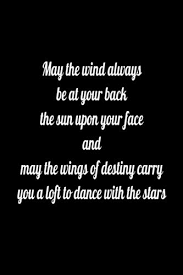 'may the road rise up to meet you. May The Wind Always Be At Your Back And The Sun Upon Your Face And May The Wings Of Destiny Carry You Aloft To Dance With The Stars Lined Notebook Art