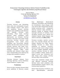 Lantas bagaimanakah etika dalam penggunaan teknologi informasi dalam dunia pendidikan? Pdf Pemosisian Teknologi Informasi Dalam Sistem Pendidikan Formal Ikhwanul Hakim Academia Edu