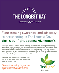 Join Us In The Fight Against Alzheimer S Firstlight Home Care Longest Day Alzheimers Alzheimer S And Dementia Alzheimers