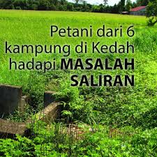 Malaysia, kuala nerang, majis daerah padang terap. Petani Padang Terap Hadapi Masalah Saliran Cap Persatuan Pengguna Penang
