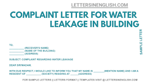 Complaint Letter To Building Management For Water Leakage - Sample  Complaint Letter For Water Leakage In Building - Letters In English