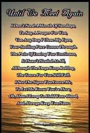Until We Meet Again Poem About Death Smile Face Inspirational Words