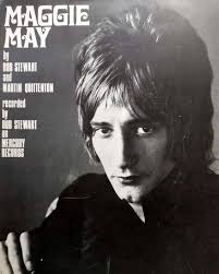 In 1971, his career sky rocketed with the Song Maggie Mae😊