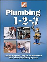 Plumbing 1 2 3 Home Depot 1 2 3 Home Depot Books John Holms 9780696211867 Amazon Com Books Plumbing Repair And Maintenance Depot