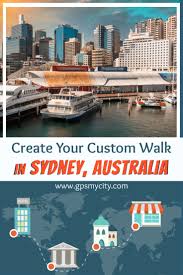Pin By Gpsmycity Self Guided City Wa On Done For Gpsmycity Custom Itinerary Sydney Travel Guide Australia Travel