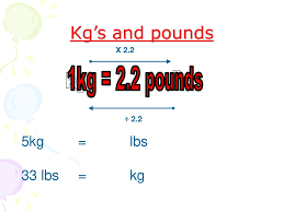 Aim To Be Able To Convert Kg S To Llbs And Km To Miles Ppt Download