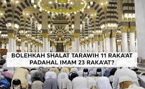 Check spelling or type a new query. Fatwa Ulama Bolehkah Shalat Tarawih 11 Raka At Padahal Imam 23 Raka At
