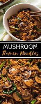 10 Vegetarian Ramen Noodle Recipes Aglow Lifestyle Vegetarian Ramen Mushroom Recipes Healthy Ramen Noodle Recipes