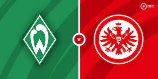 The event takes place on 27/02/2021 at 14:30 utc. Werder Bremen Vs Eintracht Frankfurt Prediction Betting Tips And News Mrfixitstips