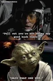 That S What She Said Star Wars Style With Images Star Wars Humor Star Wars Memes Star Wars