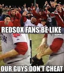 Check spelling or type a new query. Mlb Memes On Twitter Hypocritical Redsox Fans Be Http T Co 5honemk3zo