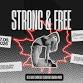 Strong & Free