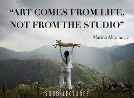 Marina Abramovic Art Quote Inspirational Art Quotes By Famous Female Artists Marina Abramovic Helped To Inspir Muse Art Famous Artist Quotes Marina Abramovic