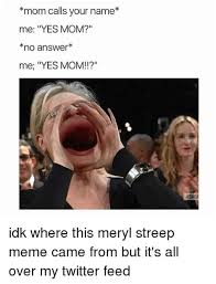 Meryl Streep Yelling Meme Generator