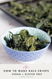 How To Make Kale Crisps Vegan And Gluten Free Recipe Kale Crisps Winter Vegetarian Recipes Vegan Comfort Food Healthy