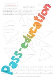 Écrire un programme qui demande à l'utilisateur de taper la largeur et la longueur d'un champ et qui écrire un programme qui demande à l'utilisateur de taper un entier n<=20 et qui affiche la énième ligne du triangle de pascal. Triangles Cm1 Exercices Corriges Geometrie Cycle 3 Par Pass Education Fr Jenseigne Fr