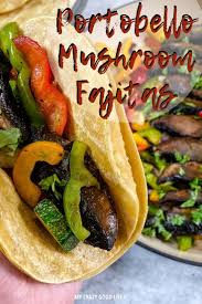 These Portobello Mushroom Fajitas Are One Of My Favorite Recipes This Vegetarian Fajitas Recipe Wi Homemade Fajita Seasoning Veggie Fajitas Vegetarian Fajitas