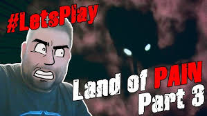 RePlay Let's play LAND OF PAIN