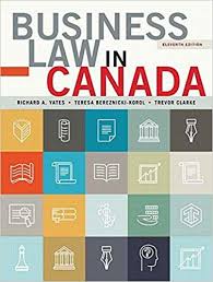 Test Bank For Business Law In Canada 11th Canadian Edition By Richard A Yates Students Manuals Business Law Test Bank Canadian Law
