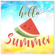 We wish you best luck in the summer landing! Happy Summer Messages And Summer Quotes