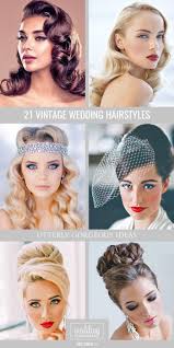 Classy 50s hairstyles for long hair Bridal Hairstyles 21 Utterly Gorgeous Vintage Wedding Hairstyles From 20s Gatsby Style And Jpg Beauty Haircut Home Of Hairstyle Ideas Inspiration Hair Colours Haircuts Trends