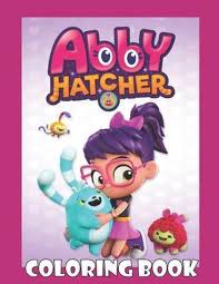 Check spelling or type a new query. Bol Com Abby Hatcher Coloring Book 9798561742842 Olivia Owen Boeken