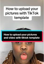 Cómo usar plantillas de TikTok para tus fotos y videos