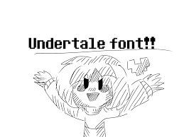 Monster friend font by haley wakamatsu. Undertale Font Drew On Procreate Online Fonts Create Graphics Character Map