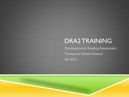 Dra2 Training Tsdcurriculum