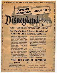 Mouseplanet When Did Disneyland Open July 17 Or July 18 By Jim Korkis