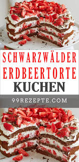 Schwarzwalder Kirschtorte War Gestern Hier Kommt Der Laktosefreie Relaunch Mit Erdbeeren Ein Sehr Lei In 2020 Erdbeerkuchen Rezept Erdbeertorte Rezept Torten Rezepte